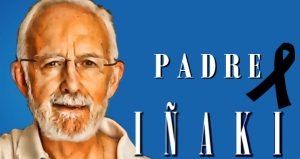 Fallecimiento del Padre Iñaki
