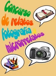 Resolución del VII Concurso de Relatos, Microrrelatos y Fotografía